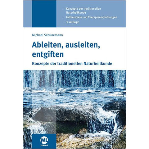 Ableiten, ausleiten, entgiften