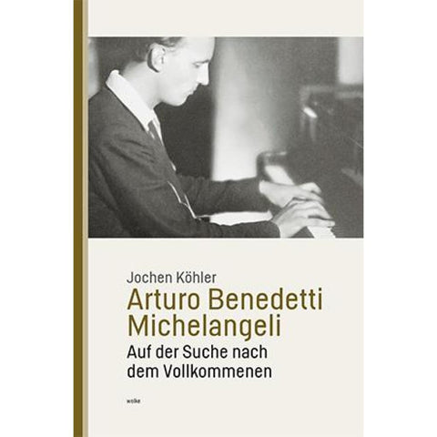 Arturo Benedetti Michelangeli