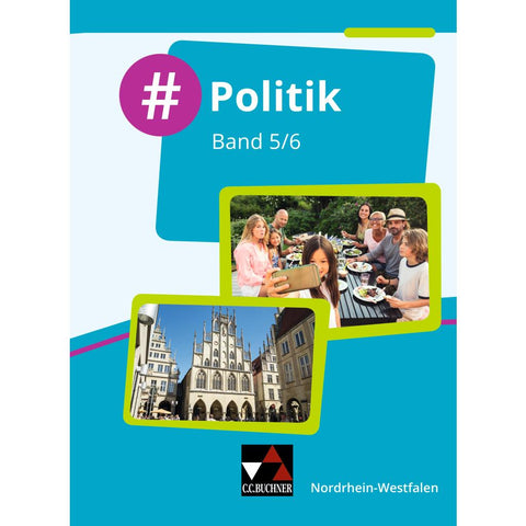 #Politik - Nordrhein-Westfalen 5/6 Schülerbuch