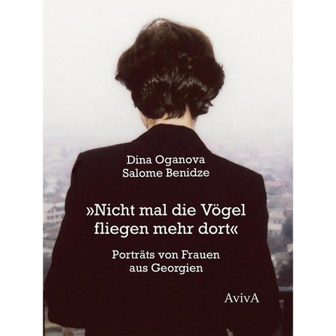 "Nicht mal die Vögel fliegen mehr dort"