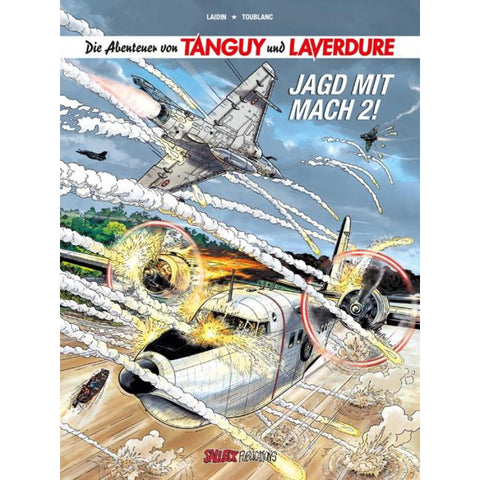 Die Abenteuer von Tanguy und Laverdure, Band 22