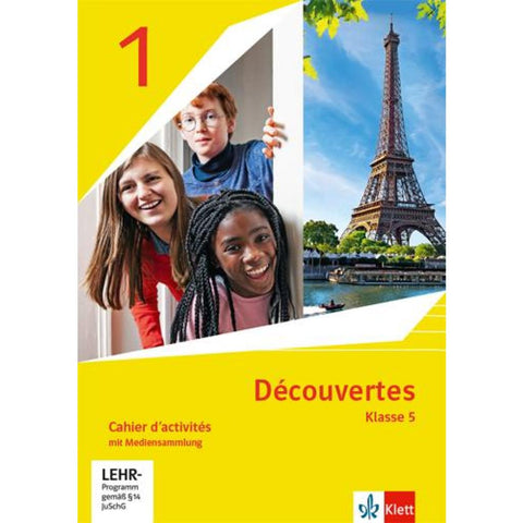 Découvertes 1. Ausgabe 1. oder 2. Fremdsprache. Cahier d'activités 1 speziell für die Klasse 5 mit Mediensammlung 1. Lernjahr