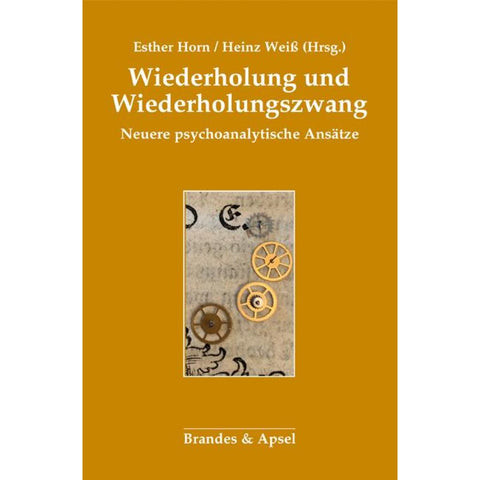 Wiederholung und Wiederholungszwang