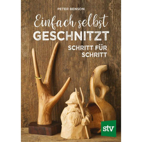Einfach selbst geschnitzt