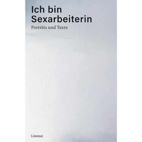 Ich bin Sexarbeiterin