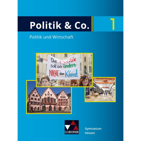 Politik & Co. Hessen neu 1 Schülerbuch