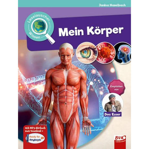 Leselauscher Wissen: Mein Körper
