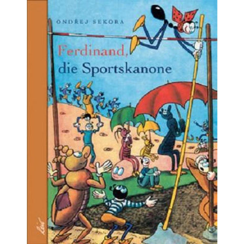 Ferdinand die Sportskanone