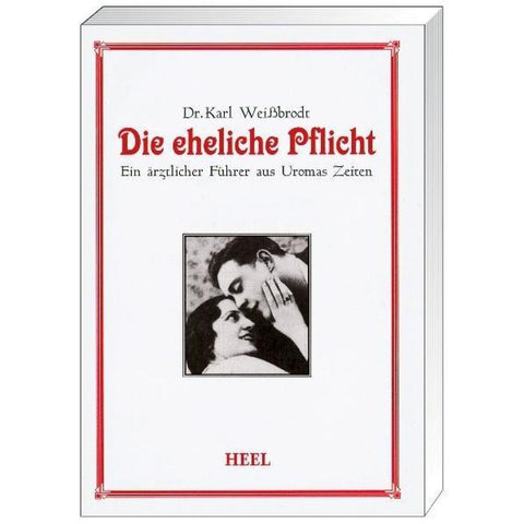 Die eheliche Pflicht