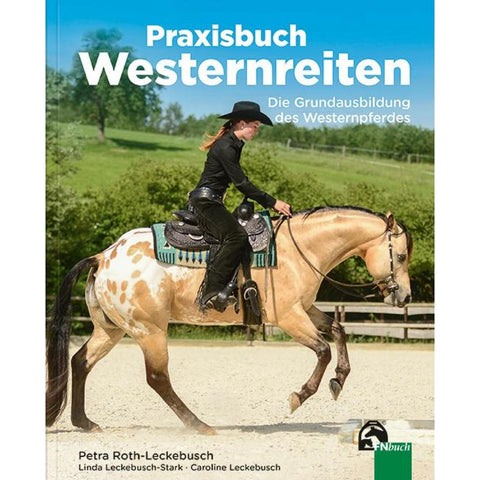 Praxisbuch Westernreiten