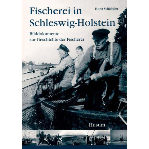 Fischerei in Schleswig-Holstein