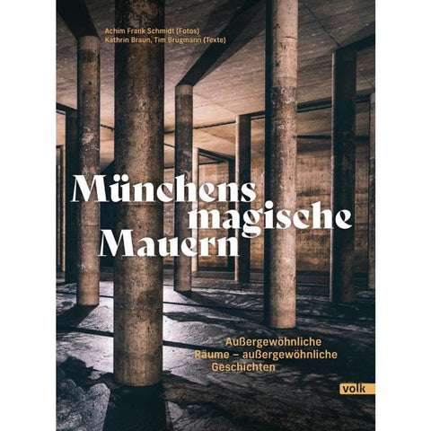 Münchens magische Mauern