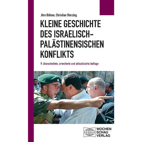 Kleine Geschichte des israelisch-palästinensischen Konflikts