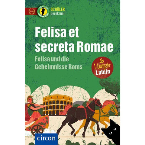 Felisa et secreta Romae - Felisa und die Geheimnisse Roms