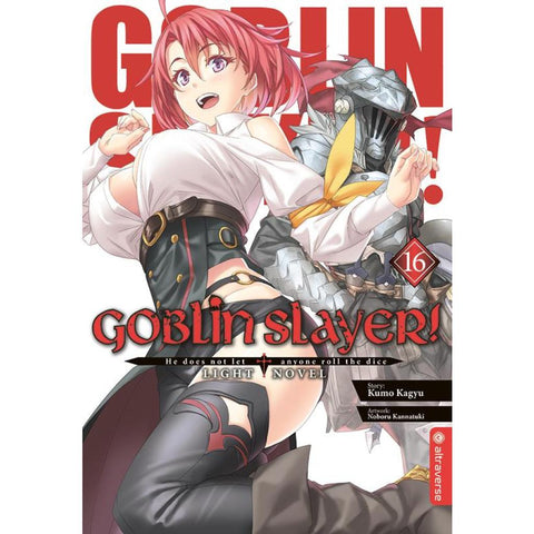 Goblin Slayer! Light Novel 16