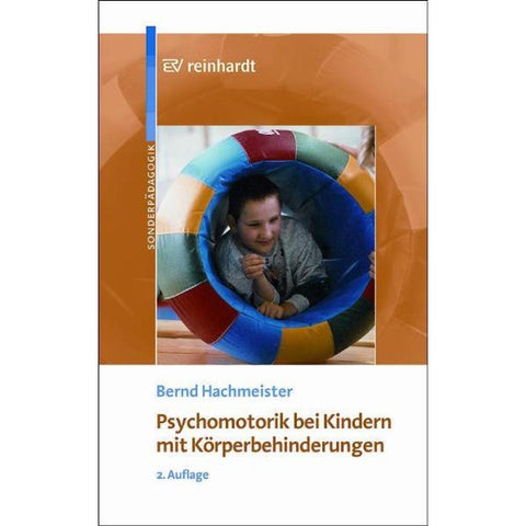 Psychomotorik bei Kindern mit Körperbehinderungen