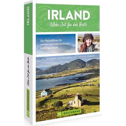 Irland. Mehr Zeit für das Beste