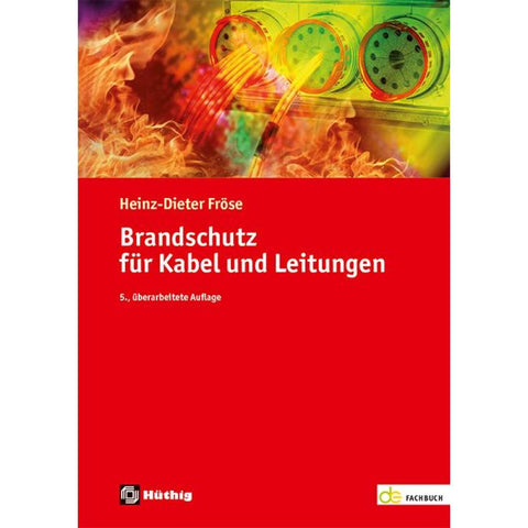 Brandschutz für Kabel und Leitungen