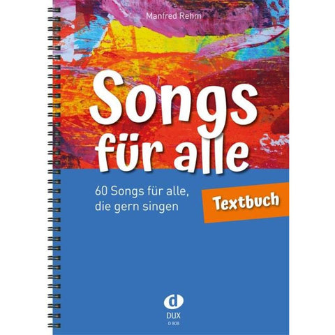 Songs für alle - Textbuch
