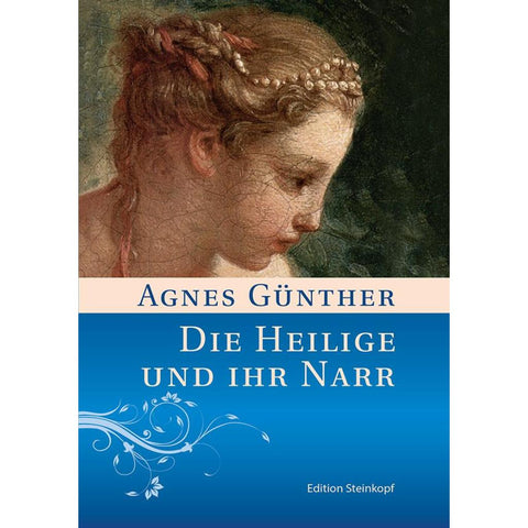 Die Heilige und ihr Narr