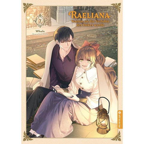 Raeliana - Warum sie die Verlobte des Dukes wurde 07