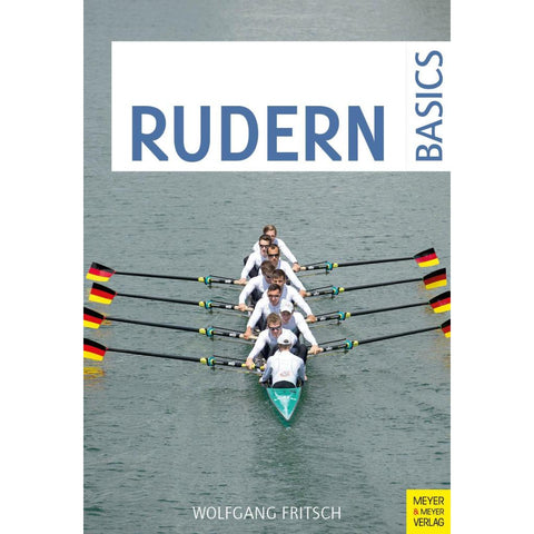 Rudern Basics