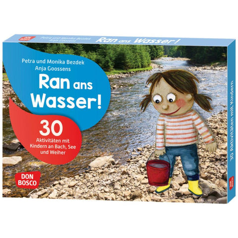 Ran ans Wasser!