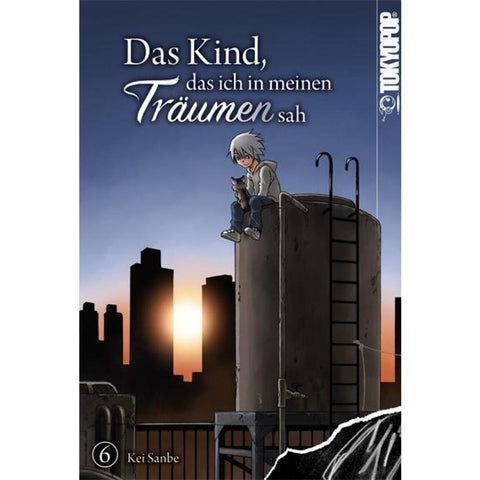 Das Kind, das ich in meinen Träumen sah 06