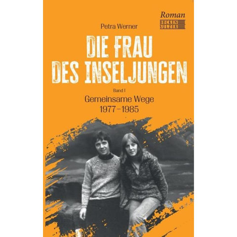 Die Frau des Inseljungen Band 1