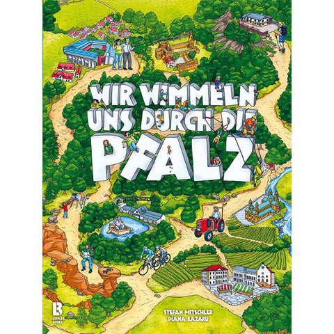 Wir wimmeln uns durch die Pfalz