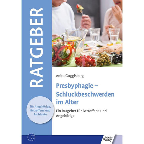 Presbyphagie - Schluckbeschwerden im Alter
