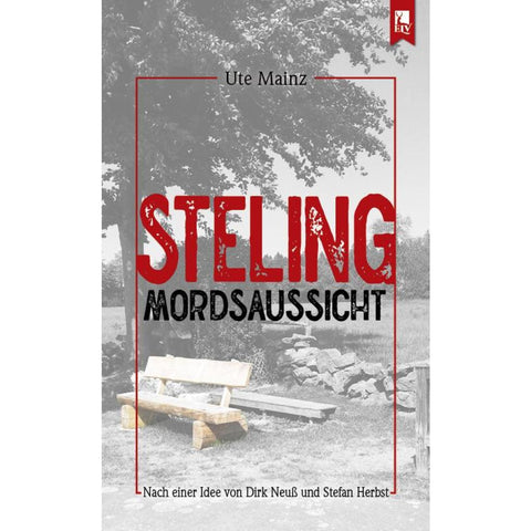 Steling: Mordsaussicht