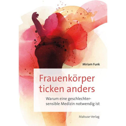 Frauenkörper ticken anders