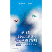 Es hat 18 Buchstaben und neun davon sind Ypsilons