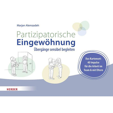 Partizipatorische Eingewöhnung
