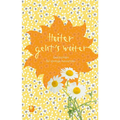 Heiter geht's weiter