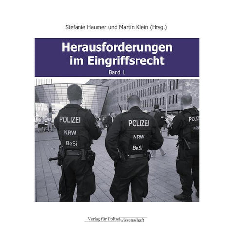 Herausforderungen im Eingriffsrecht