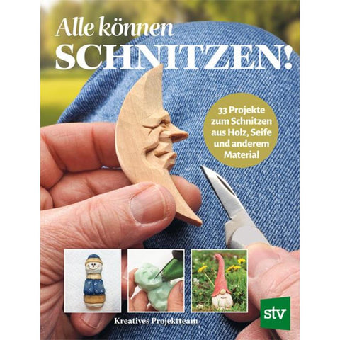 Alle können schnitzen