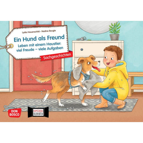Ein Hund als Freund. Leben mit einem Haustier: viel Freude - viele Aufgaben. Kamishibai Bildkartenset