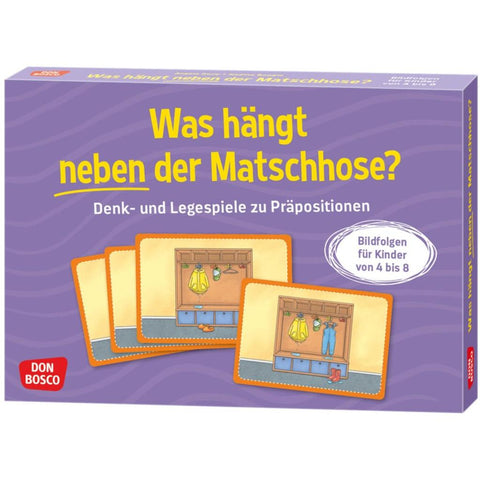 Was hängt neben der Matschhose?
