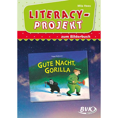 Literacy-Projekt zum Bilderbuch Gute Nacht, Gorilla