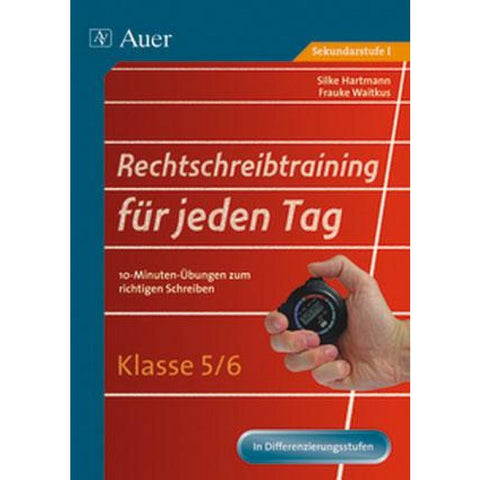 Rechtschreibtraining für jeden Tag, Klasse 5/6