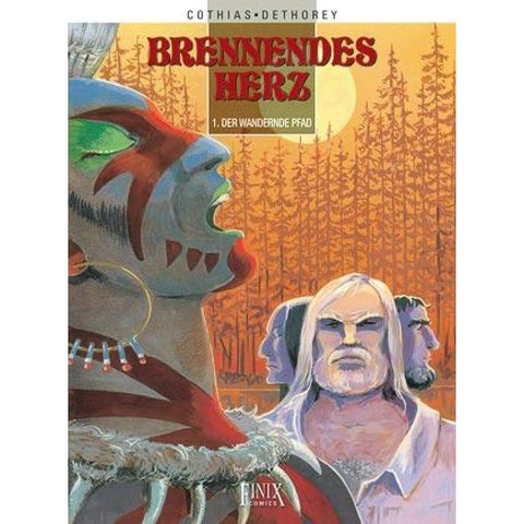 Brennendes Herz / 1. Der wandernde Pfad