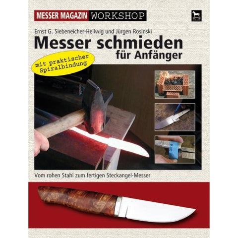 Messer schmieden für Anfänger