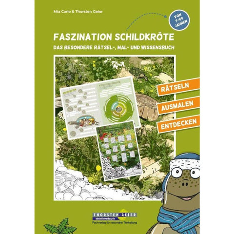 Faszination Schildkröte - das besondere Rätsel-, Mal- und Wissensbuch