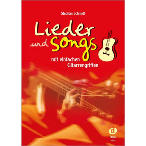 Lieder und Songs mit einfachen Gitarrengriffen