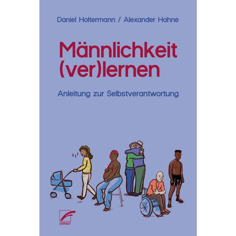 Männlichkeit (ver)lernen