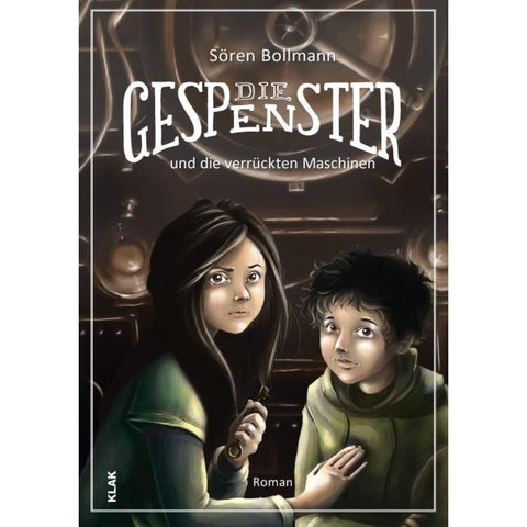 Die Gespenster und die verrückten Maschinen