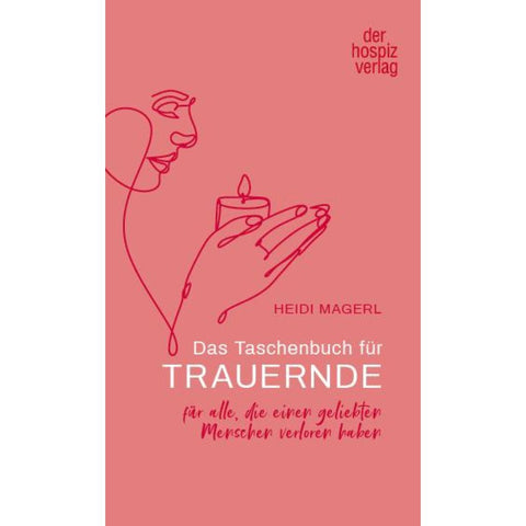 Das Taschenbuch für Trauernde