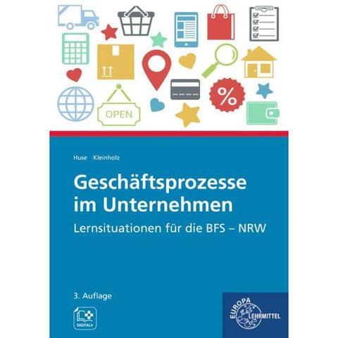 Geschäftsprozesse im Unternehmen. Nordrhein-Westfalen
